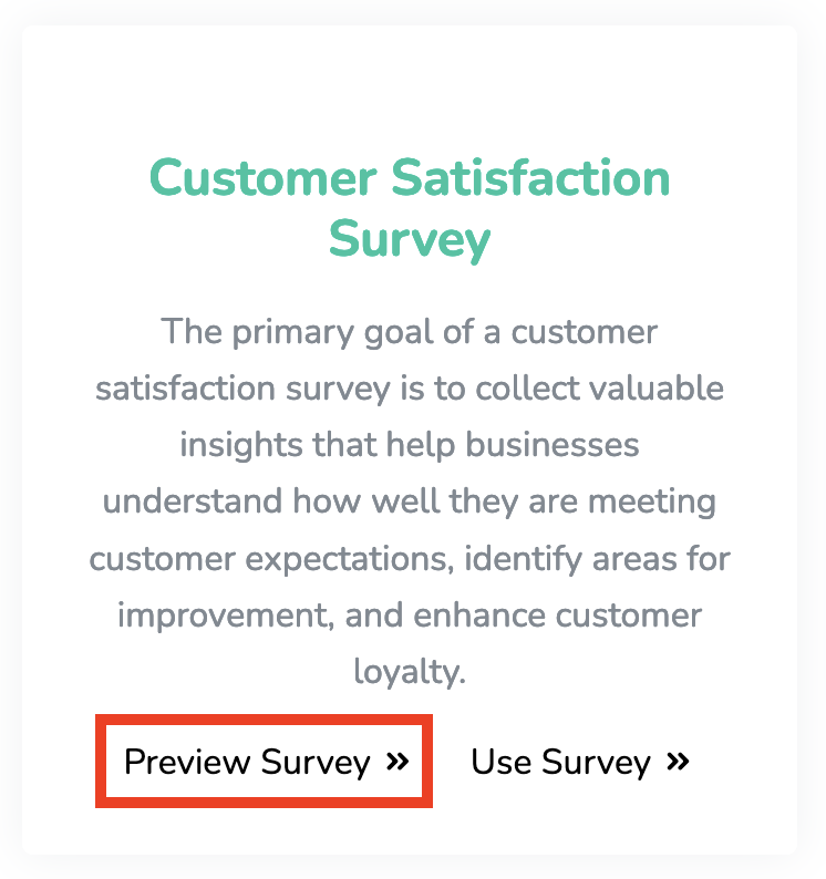 At Survey Templates page, find your desired template. Click Preview to check the template
