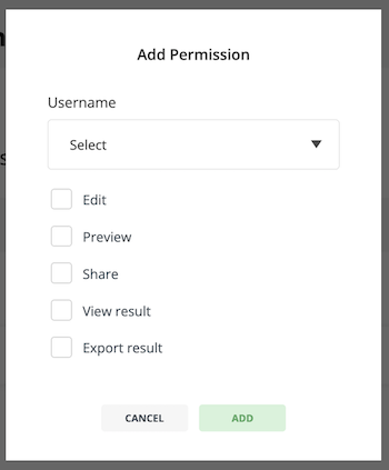 Select the username and the permissions you would like to grant and then click Add