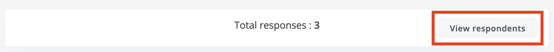 Navigate to <a href=./Analyze-Survey-Results>survey results</a> page, click on View respondents button at the top of the page